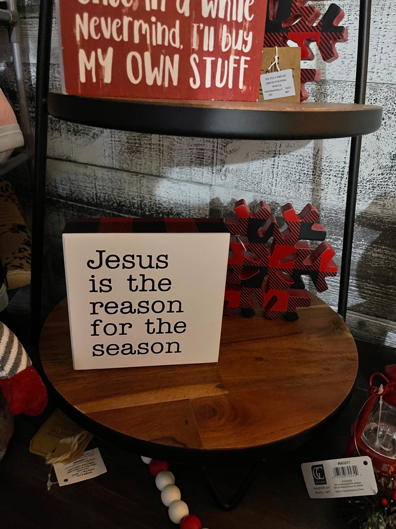 Reason for the season sign